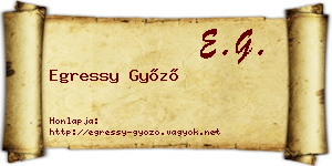 Egressy Győző névjegykártya
